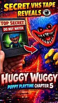 Secret VHS Tape Reveals Huggy Wuggy 👁️ Poppy Playtime Chapter 5