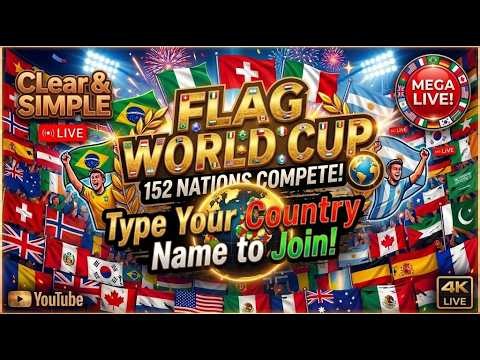 WORLD CUP OF FLAGS LIVE 2026_152 Nations Enter the Arena and Conquer The World. #flagstorm
