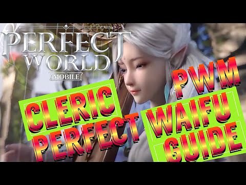 ULTIMATE CLERIC CLASS GUIDE! PERFECT WORLD MOBILE! 😎 DEMON AND SAGE SKILLS ! BEST PVP / PVE CLASS ?