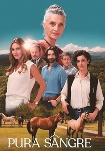 Pura sangre - Ver la serie online completa en español