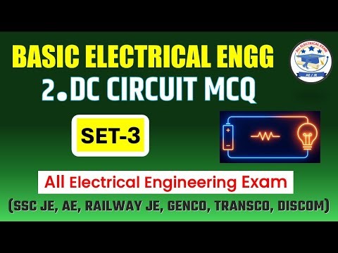 DC Circuit Objective Practice Set Q22-Q30| MCQs for All Electrical Exams | AE/JE, SSC, RRB, NTPC