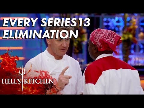 Every Series 13 Elimination in Hell's Kitchen