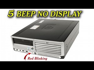 Hp 5 beeps solution | 5 Beep Error Code at Startup with no Video Display