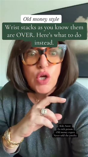 Kiki Astor on Instagram: "Trend forecasters agree: the wrist stack as we know it is on its way out. Let’s be clear: I’m talking specifically about the influencer style wrist stack. The one that is not chic, not original, not elegant… and definitely not old money aesthetic. When everyone is wearing the same Cartier Love bracelet, the same Van Cleef clover, the same tennis bracelet, stacked in the same order, it stops being style and starts being a uniform. Old money loves uniforms…just not ones i