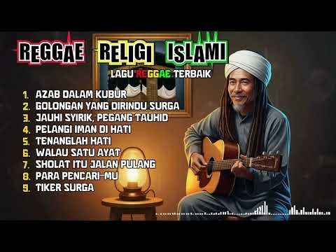 Reggae Islami | Saat Hati Lelah & Pikiran Butuh Istirahat