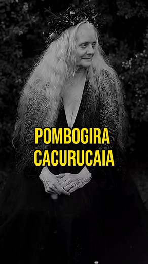 Pomba Gira Kakuru Caia: A Venerável Entidade Espiritual