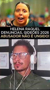 ABUSERS ARE NOT ANOINTED! #helenaraquel #gideoes #gideoes2026 #gideõesmissionários #prophecy #den...