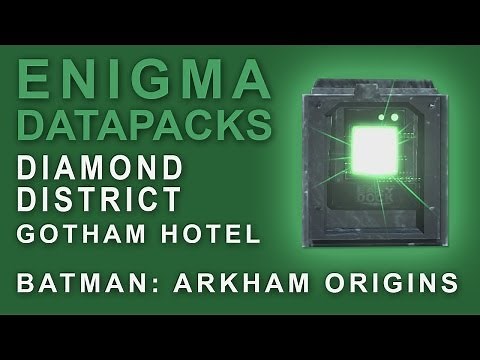 Batman Arkham Origins: Enigma Datapacks Gotham Hotel Locations Guide for Extortion Files 15-17