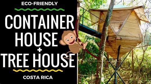 Amazing Container Home with Tree House in Costa Rica