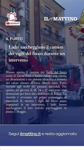 Ladri saccheggiano il camion dei vigili del fuoco durante un intervento