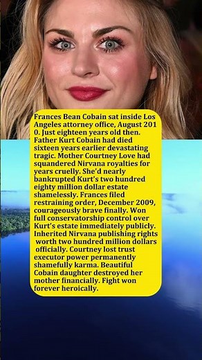 The Quiet Money Battle Frances Bean Cobain Faced After Kurt's Death—She Won 280 Million (89 chars)