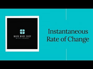Instantaneous Rate of Change of a Function