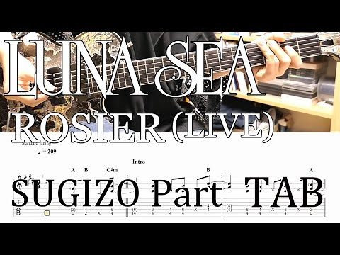 [TAB] LUNA SEA - ROSIER (LIVE) SUGIZO Part