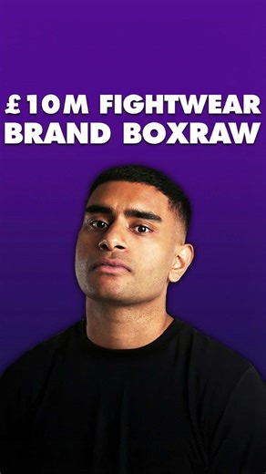 Box Raw: Journey of a £10M Boxing Clothing Brand
