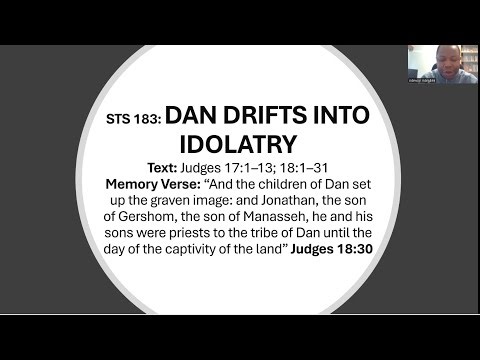 Deeper Life Search the Scriptures || STS Lesson 183 || STS Preview || DAN DRIFTS INTO IDOLATRY