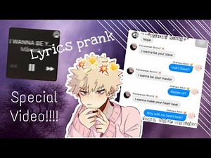 ‘I wanna be your slave’ lyrics prank || Bakugo x y/n || Special Video !! Happy 1.2K !!!