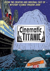 Cinematic Titanic - streaming tv show online
