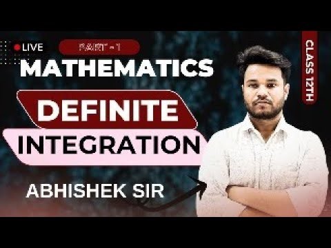 🔴DEFINITE INTEGRATION || CLASS 12TH MATHS || MOST IMPORTANT QUESTIONS & SOLUTIONS |BY ABHISHEK SIR|