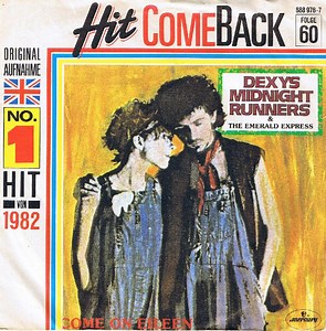 Dexys Midnight Runners & The Emerald Express - Come On Eileen