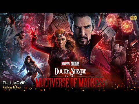 Doctor Strange Multiverse Of Madness Full Movie In English | Review & Facts