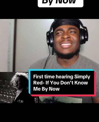 Simply Red Reaction: If You Don't Know Me By Now
