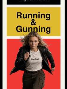Running and Gunning — Meaning & Usage in English Idioms