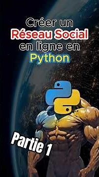 Créer un Réseau Social en Python (partie 1)