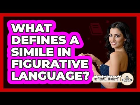 What Defines A Simile In Figurative Language?