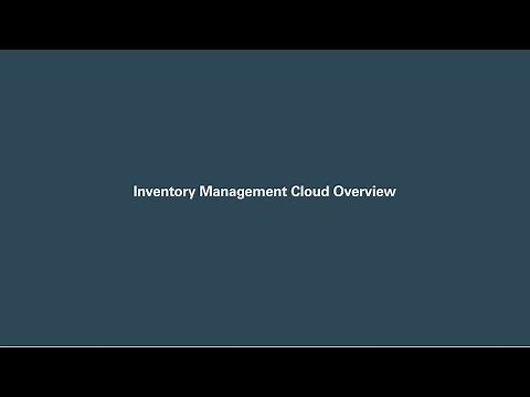 Inventory Management Cloud Overview