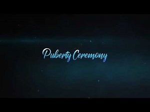 PUBERTY CEREMONY TITLE