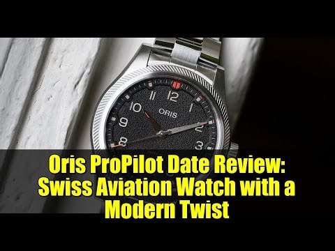Oris ProPilot Date Review: Swiss Aviation Watch with a Modern Twist