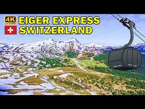 Eiger Express Cableway Scenic Ride: Grindelwald to Eiger Glacier | Switzerland 🇨🇭 4k Ultra HD