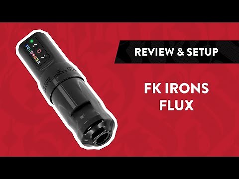FK Irons Spektra Flux Wireless Tattoo Machine | Review & Setup