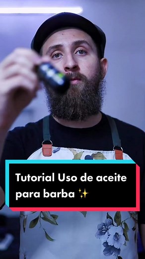 Tutorial completo de uso de aceite para barba