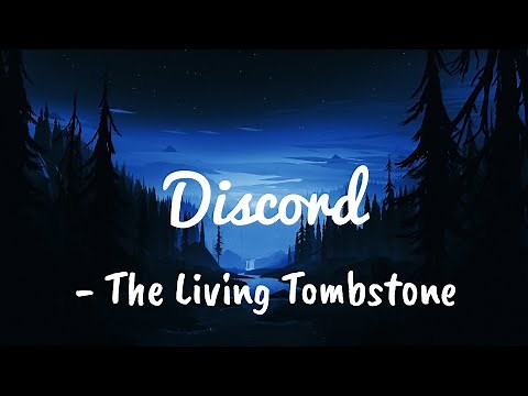 The Living Tombstone - Discord (Lyrical Video)