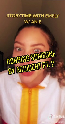 Robbing Someone By Accident Part 2 - Storytime with Emily Moreno