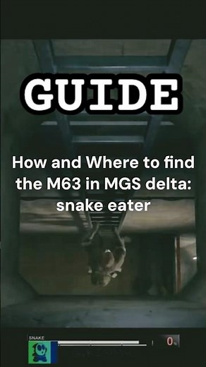 MGS Delta: Exact M63 Location Revealed | Quick 4K Guide (Second Location)