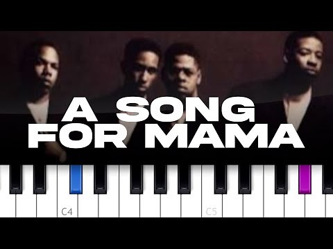 Boyz II Men - A Song For Mama (piano tutorial)