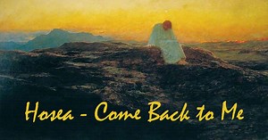 Hosea (Come Back to Me)
