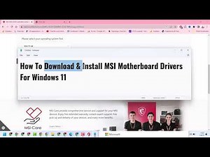 Download & Install MSI Motherboard Drivers For Windows 11