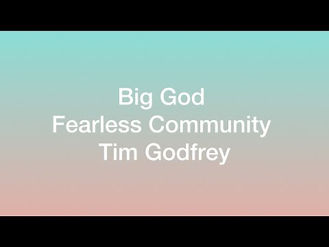 Big God lyrics | ft. Fearless Community and Tim Godfrey