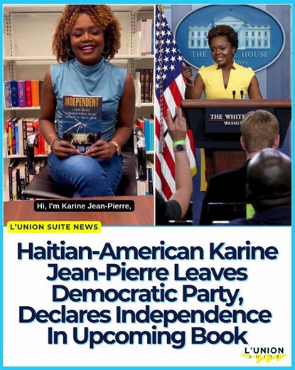 Karine Jean-Pierre, a #HaitianAmerican who served as #WhiteHouse press secretary under President #JoeBiden from May 2022 to January 2025, has announced her departure from the #Democratic Party to register as an independent. The revelation, made on June 4, coincides with the promotion of her forthcoming book, Independent: A Look Inside a Broken White House, Outside the Party Lines, set for release in October 2025, by Legacy Lit, an imprint of Hachette Book Group.⁠ ⁠ Jean-Pierre, the first Black w