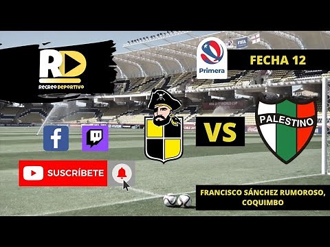 🔴 EN VIVO | COQUIMBO UNIDO vs PALESTINO | FUTBOL CHILENO EN VIVO ⚽