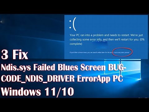 Ndis.sys Failed Blues Screen BUGCODE NDIS DRIVER Error In Windows 10 - 3 Fix How To