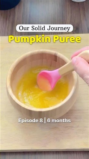 Ep. 8 – Pumpkin Purée for Babies | 6 Months+ | Baby Food Series 🥣 #yt #babyfoodseries #pumpkinpuree