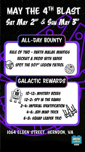 MAY THE 4TH BLAST at Bricks & Minifigs Herndon! 🌌
