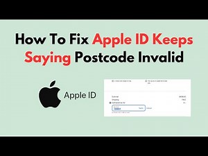 How To Fix Apple ID Keeps Saying Postcode Invalid