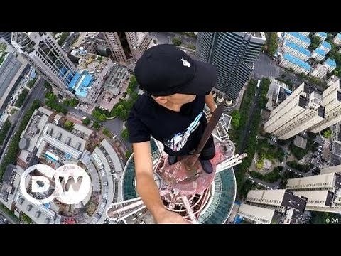 Rooftopping – climbing high in Shanghai | DW Documentary