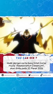 40K views · 642 reactions | Akun resmi anime ansatsu_anime merilis...