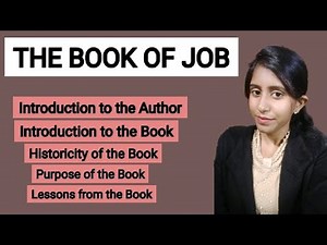 The Book of Job (Holy Bible) Detailed Introduction to the Book of Job